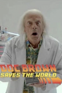 دانلود فیلم Back to the Future: Doc Brown Saves the World 2015