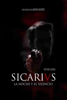دانلود فیلم Sicarivs: The Night and the Silence 2015