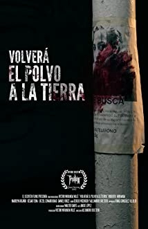دانلود فیلم Volverá El Polvo a La Tierra 2017
