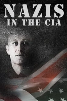 دانلود مستند Nazis in the CIA 2013