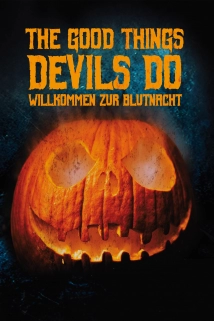دانلود فیلم The Good Things Devils Do 2020