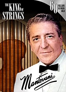 دانلود فیلم Mantovani, the King of Strings 2014