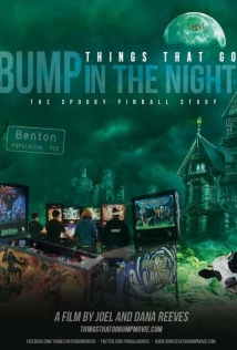 دانلود مستند Things That Go Bump in the Night: The Spooky Pinball Story 2017