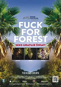 دانلود مستند Fuk for Forest 2012