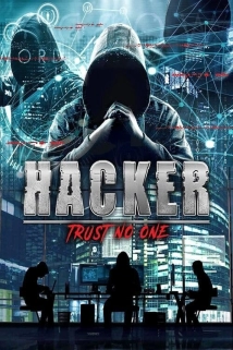 دانلود فیلم Hacker: Trust No One 2021