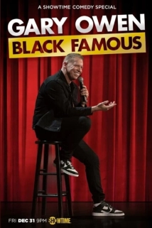 دانلود فیلم Gary Owen: Black Famous 2021