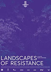 دانلود مستند Landscapes of Resistance 2021