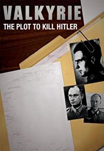 دانلود مستند Valkyrie: The Plot to Kill Hitler 2008