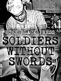 دانلود مستند The Black Press: Soldiers Without Swords 1999