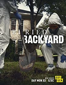 دانلود مستند Buried in the Backyard 2018