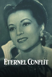 دانلود فیلم Éternel conflit 1948