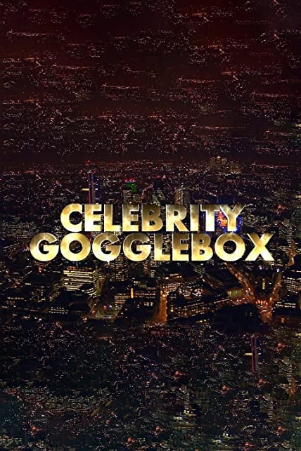 دانلود سریال Celebrity Gogglebox 2019