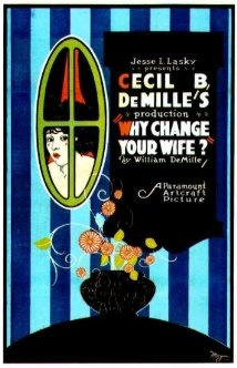 دانلود فیلم Why Change Your Wife? 1920