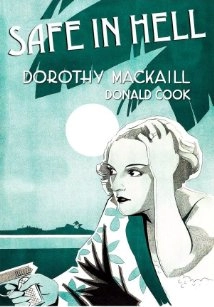 دانلود فیلم Safe in Hell 1931