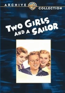 دانلود فیلم Two Girls and a Sailor 1944