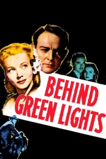 دانلود فیلم Behind Green Lights 1946