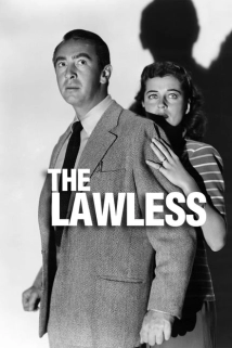 دانلود فیلم The Lawless 1950