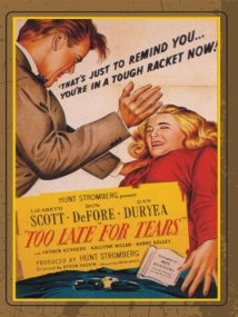 دانلود فیلم Too Late for Tears 1949 (خیلی دیر برای اشک ریختن)