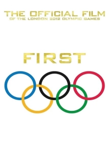 دانلود مستند First: The Official Film of the London 2012 Olympic Games 2012