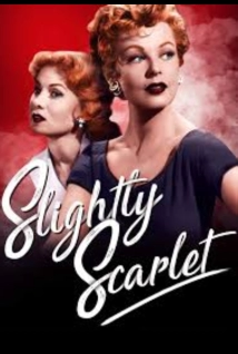 دانلود فیلم Slightly Scarlet 1956