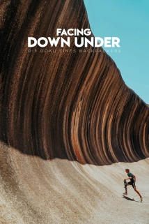 دانلود مستند Facing Down Under – Die Doku eines Backpackers 2022 با تماشای آنلاین