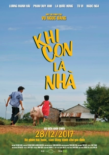 دانلود فیلم Khi Con Là Nhà 2017