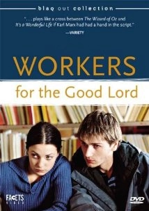 دانلود فیلم Workers for the Good Lord 2000