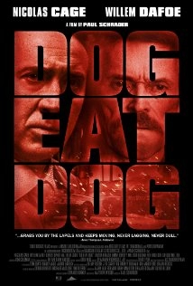 دانلود فیلم Dog Eat Dog 2016 (سگ سگ را می‌خورد)