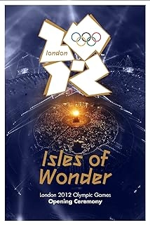 دانلود مراسم London 2012 Olympic Opening Ceremony: Isles of Wonder 2012