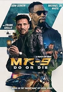 دانلود فیلم MR-9: Do or Die 2023