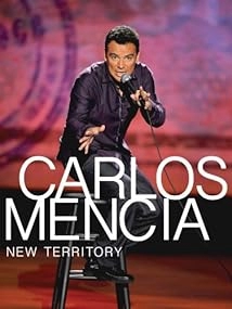 دانلود مستند Carlos Mencia: New Territory 2011