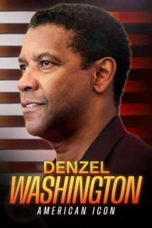 دانلود مستند Denzel Washington: American Icon 2024