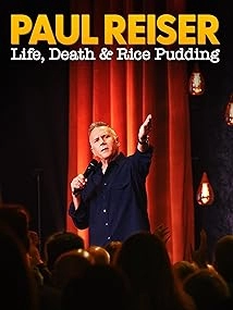 دانلود فیلم Paul Reiser: Life, Death and Rice Pudding 2024