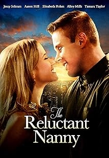 دانلود فیلم Reluctant Nanny 2015