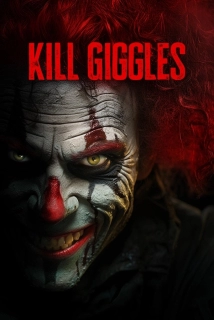 دانلود فیلم Kill Giggles 2020