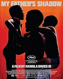 دانلود فیلم My Father’s Shadow 2025