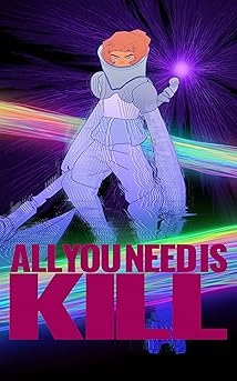 دانلود انیمیشن All You Need Is Kill 2025