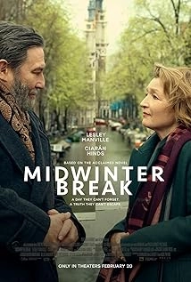 دانلود فیلم Midwinter Break 2026 با تماشای آنلاین