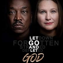 دانلود فیلم Let Go and Let God 2019