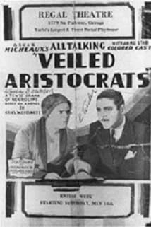 دانلود فیلم Veiled Aristocrats 1932
