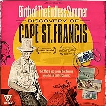 دانلود مستند Birth of the Endless Summer: Discovery of Cape St. Francis 2021