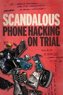 دانلود مستند Scandalous: Phone Hacking on Trial 2023