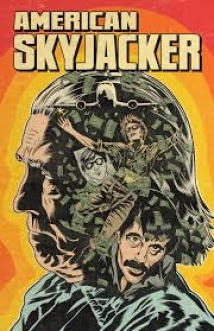 دانلود مستند American Skyjacker 2025