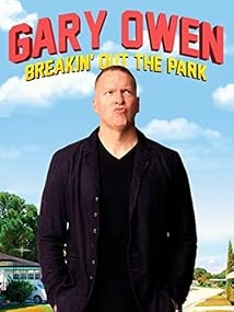 دانلود Gary Owen: Breakin’ Out the Park 2008