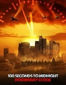 دانلود مستند 100 Seconds to Midnight: Doomsday Clock 2022