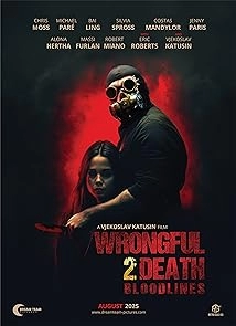دانلود فیلم Wrongful Death 2: Bloodlines 2025