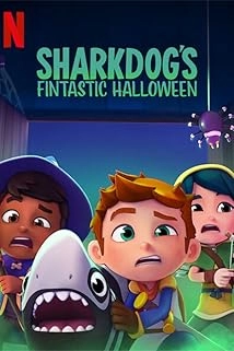 دانلود انیمیشن Sharkdog’s Fintastic Halloween 2021