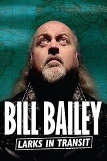 دانلود Bill Bailey: Larks in Transit 2021