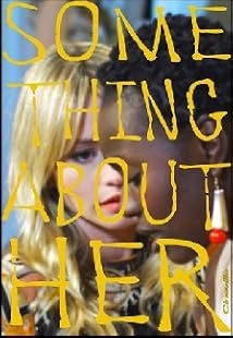 دانلود فیلم Something About Her 2021