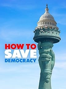 دانلود مستند How to Save Democracy 2025